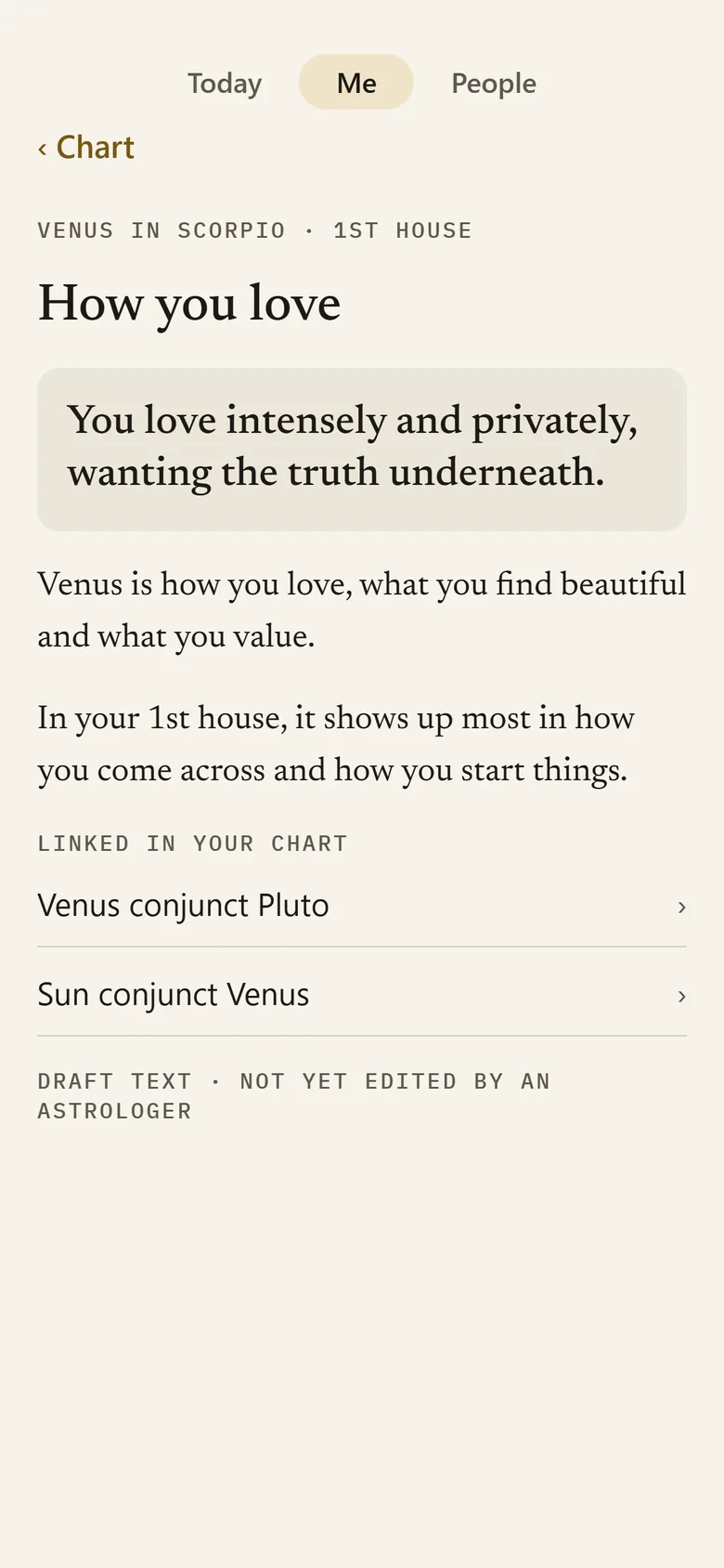 A reading: How you love, Venus in Scorpio in the 1st house.